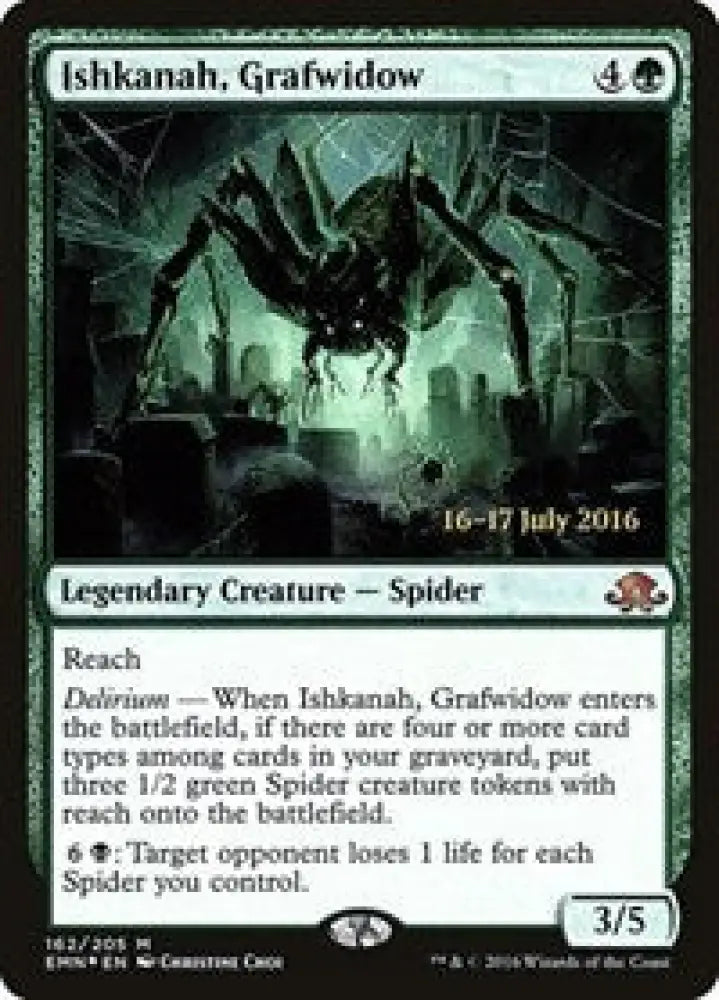 Ishkanah, Grafwidow (162) [Prerelease Cards]