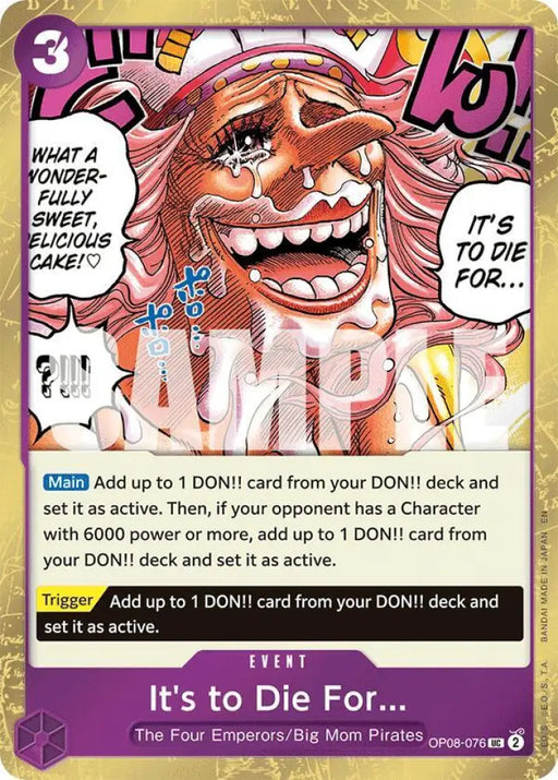 It's to Die For (Pirate Foil) (OP08-076) [Premium Booster -The Best- Vol. 2]