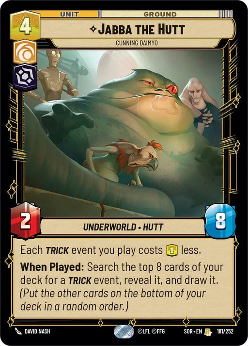 Jabba the Hutt - Cunning Daimyo (181/252) [Spark of Rebellion] - Star Wars: Unlimited Single