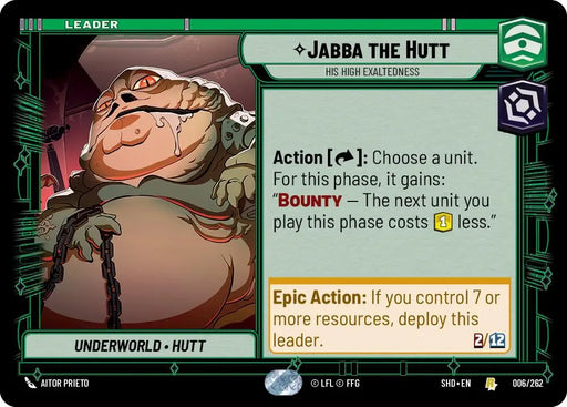 Jabba the Hutt - His High Exaltedness (006/262) [Shadows of the Galaxy] - Star Wars: Unlimited Single
