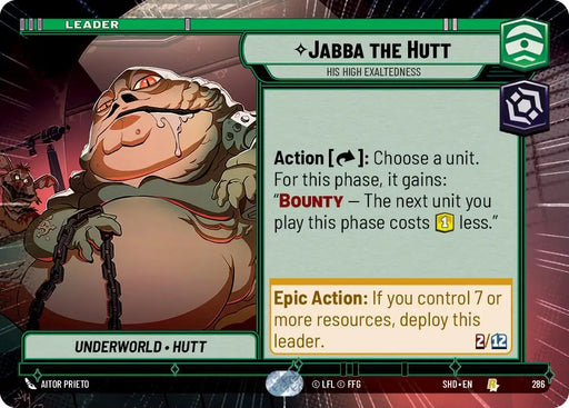 Jabba the Hutt - His High Exaltedness (Hyperspace) (286) [Shadows of the Galaxy] - Star Wars: Unlimited Single
