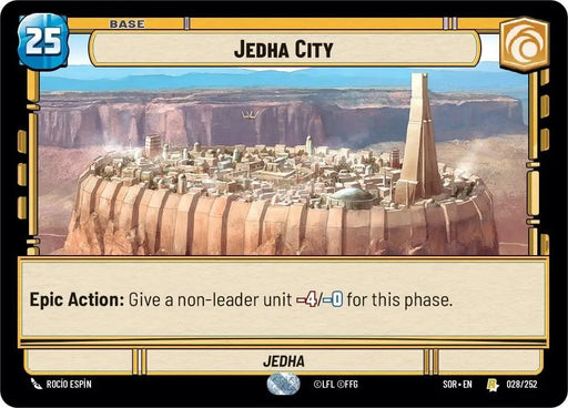 Jedha City (028/252) [Spark of Rebellion] - Star Wars: Unlimited Single