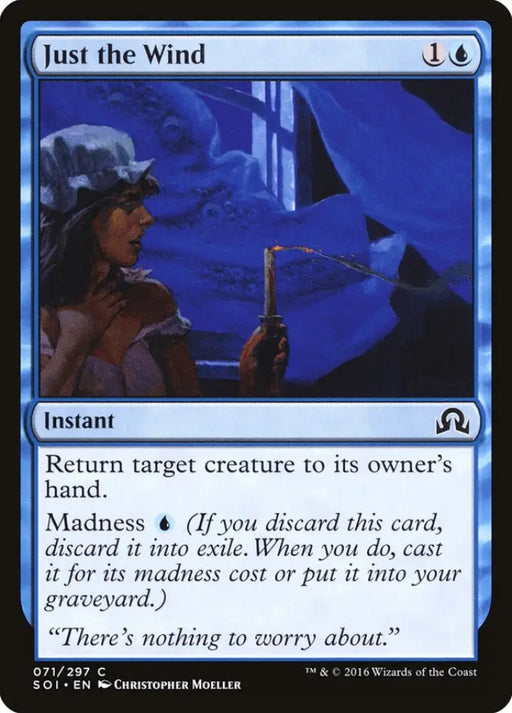 Just the Wind [Shadows over Innistrad] - MTG Single
