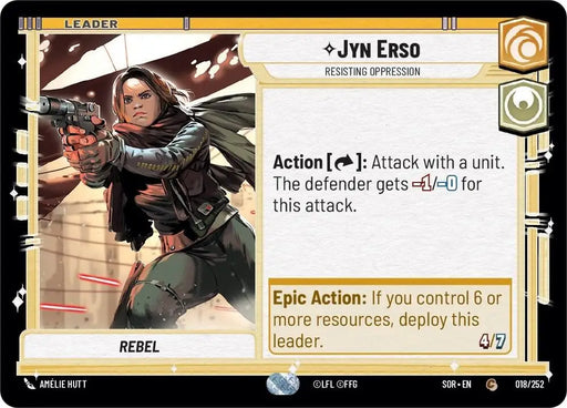 Jyn Erso - Resisting Oppression (018/252) [Spark of Rebellion] - Star Wars: Unlimited Single