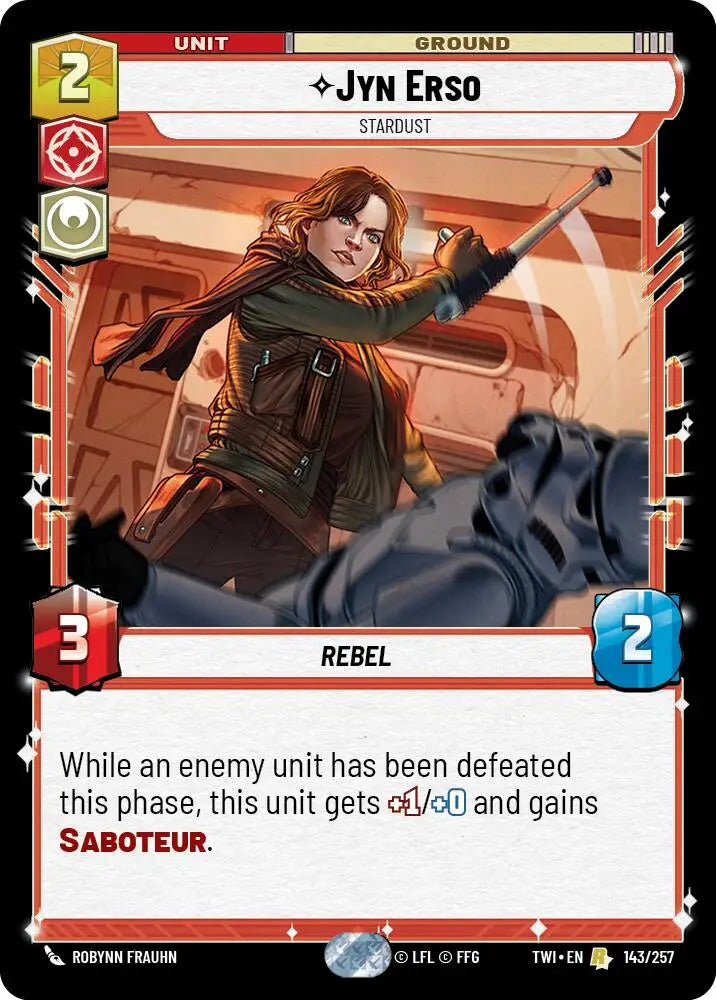 Jyn Erso - Stardust (143/257) [Twilight of the Republic] - Star Wars: Unlimited Single