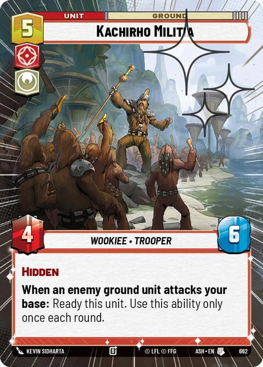 Kachirho Militia (Hyperspace Foil) (662) [Ashes of the Empire]