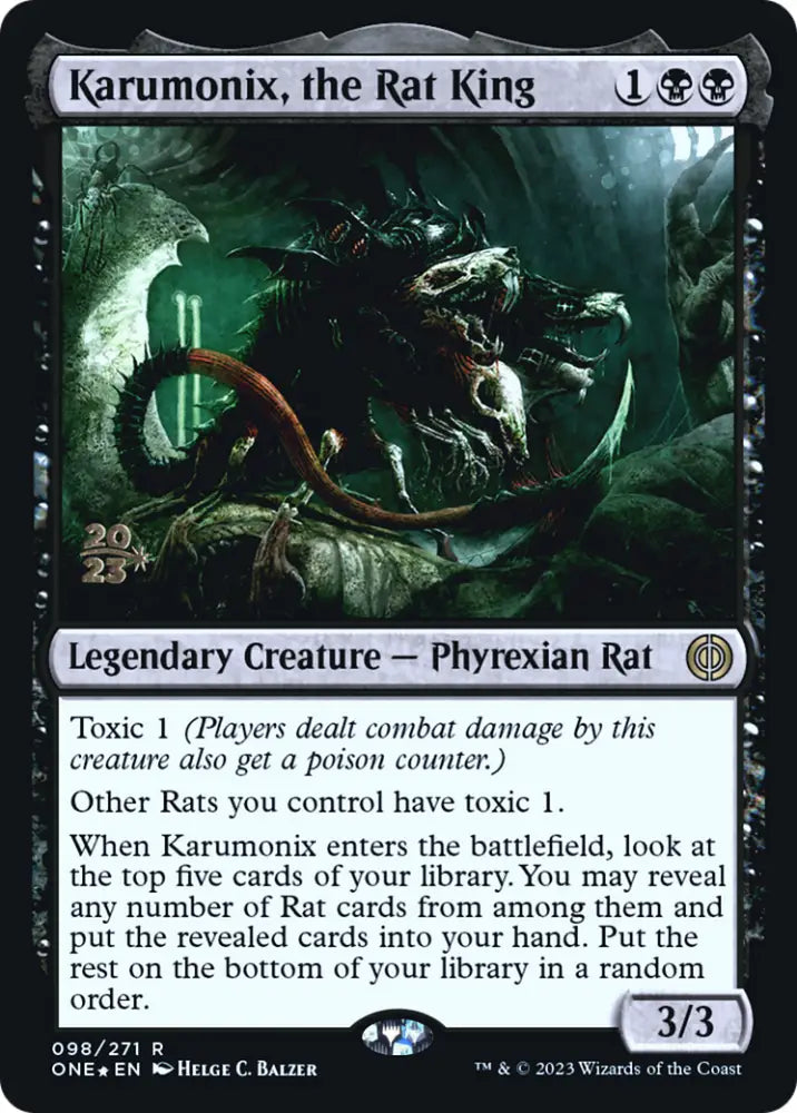 Karumonix the Rat King [Phyrexia: All Will Be One Prerelease Promos] - MTG Single