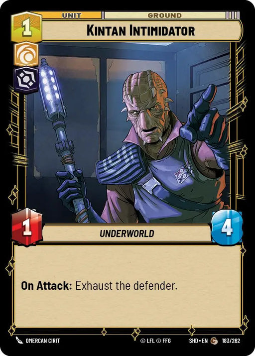 Kintan Intimidator (183/262) [Shadows of the Galaxy] - Star Wars: Unlimited Single