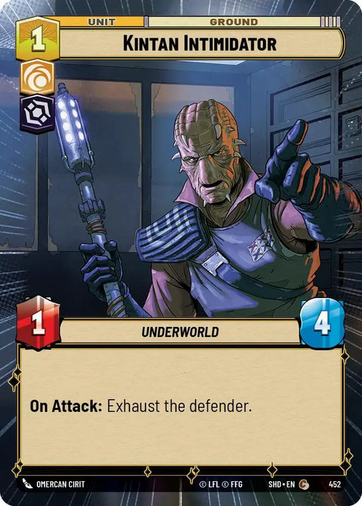 Kintan Intimidator (Hyperspace) (452) [Shadows of the Galaxy] - Star Wars: Unlimited Single