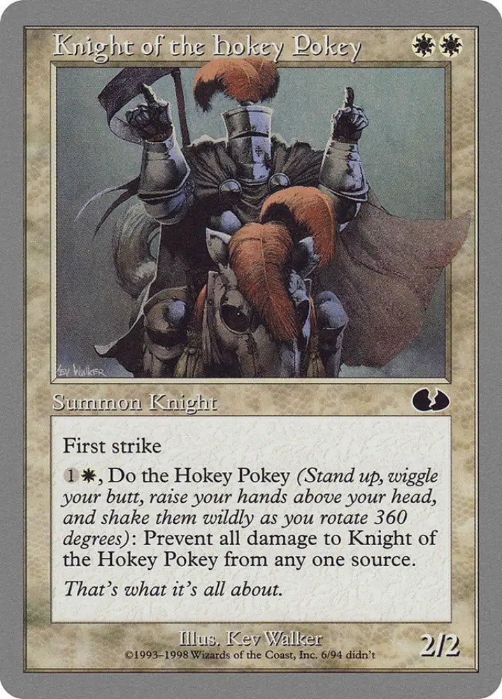 Knight of the Hokey Pokey [Unglued] - MTG Single