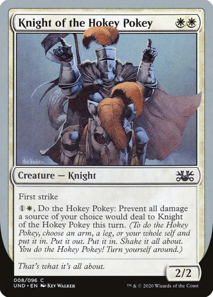 Knight of the Hokey Pokey [Unsanctioned] - MTG Single