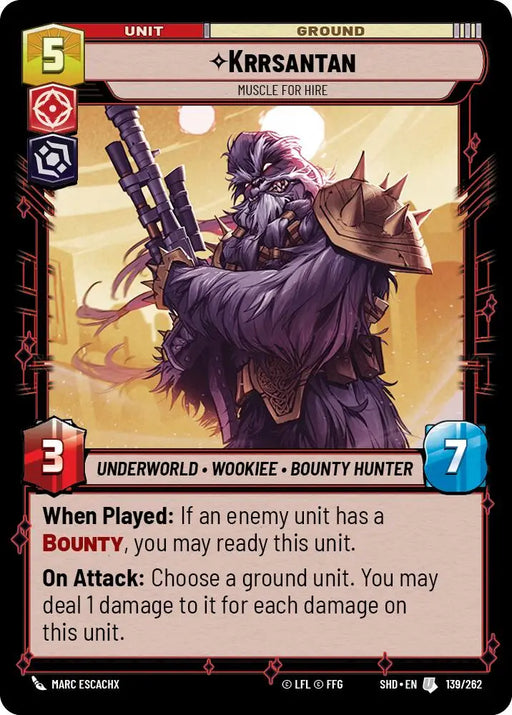 Krrsantan - Muscle for Hire (139/262) [Shadows of the Galaxy] - Star Wars: Unlimited Single