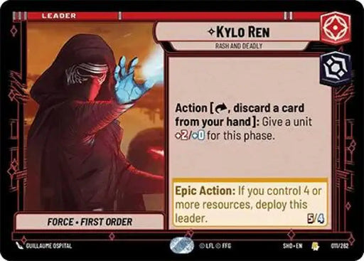 Kylo Ren - Rash and Deadly (011/262) [Shadows of the Galaxy] - Star Wars: Unlimited Single