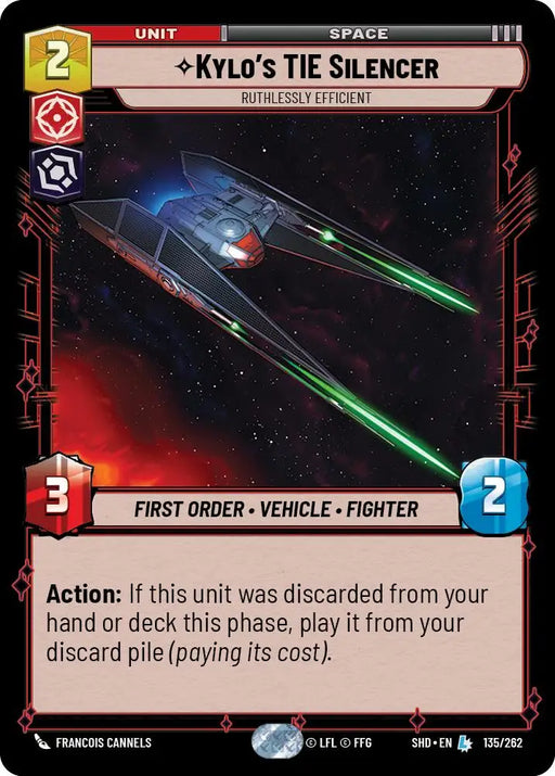 Kylo’s TIE Silencer - Ruthlessly Efficient (135/262) [Shadows of the Galaxy] - Star Wars: Unlimited Single