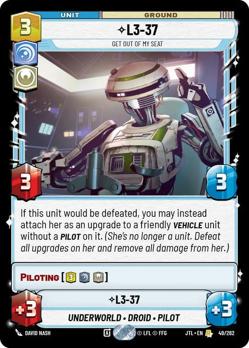 L3-37 - Get Out Of My Seat (049/262) [Jump to Lightspeed] - Star Wars: Unlimited Single