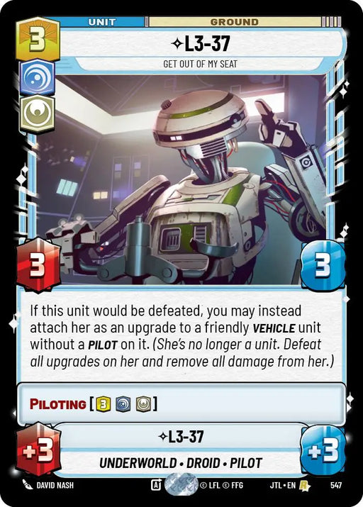 L3-37 - Get Out Of My Seat (Foil) (547) [Jump to Lightspeed] - Star Wars: Unlimited Single