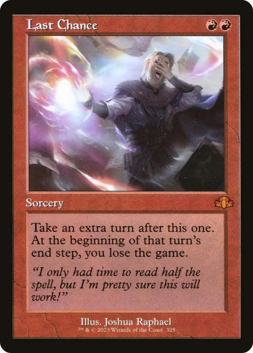 Last Chance (Retro) [Dominaria Remastered] - MTG Single