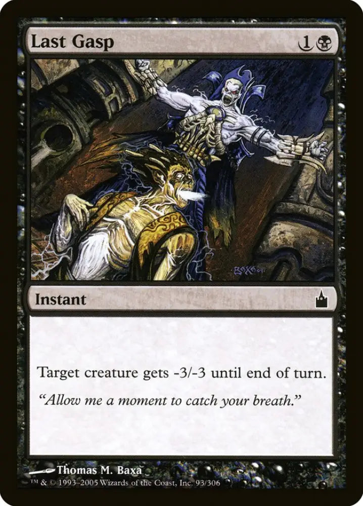 Last Gasp [Ravnica: City of Guilds] - MTG Single