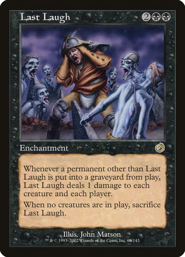 Last Laugh [Torment] - MTG Single