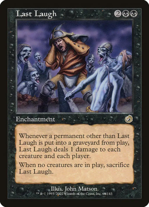 Last Laugh [Torment] - MTG Single