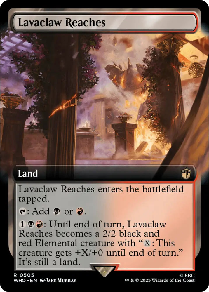 Lavaclaw Reaches (Extended Art) [Doctor Who] - MTG Single