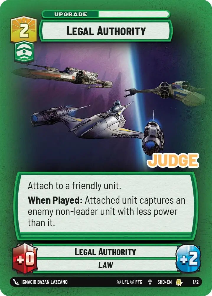 Legal Authority (1/2) [Judge Promos] - Star Wars: Unlimited Single