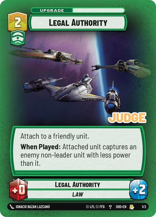 Legal Authority (1/2) [Judge Promos] - Star Wars: Unlimited Single