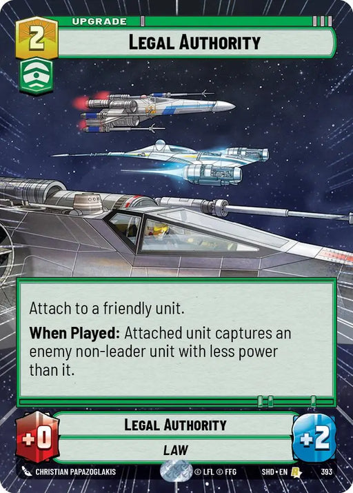 Legal Authority (Hyperspace) (393) [Shadows of the Galaxy] - Star Wars: Unlimited Single
