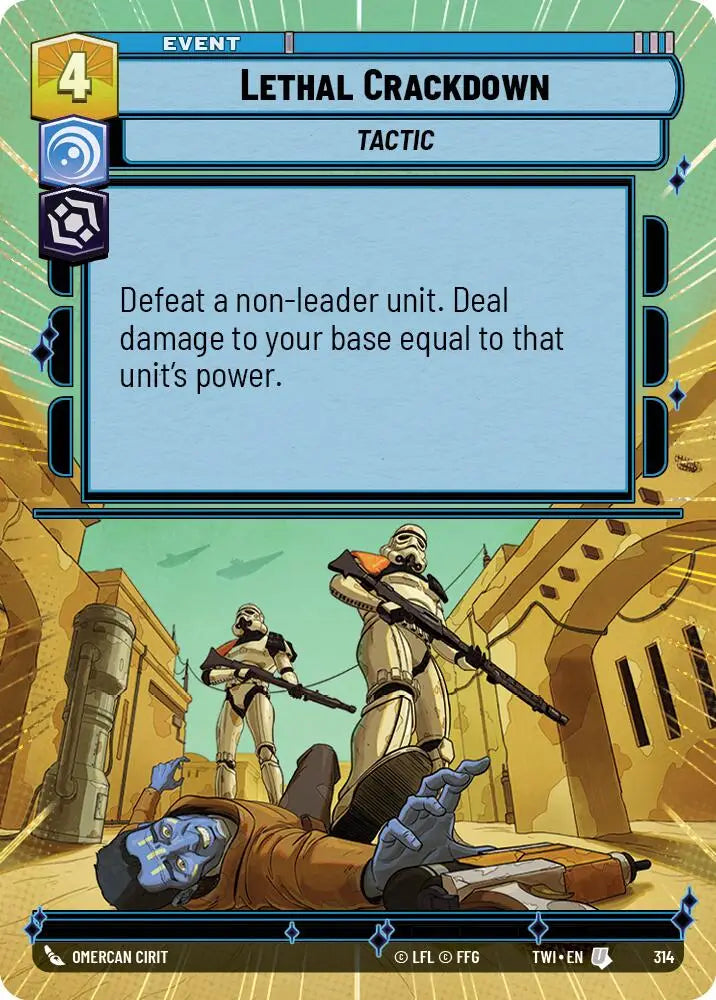 Lethal Crackdown (Hyperspace) (314) [Twilight of the Republic] - Star Wars: Unlimited Single