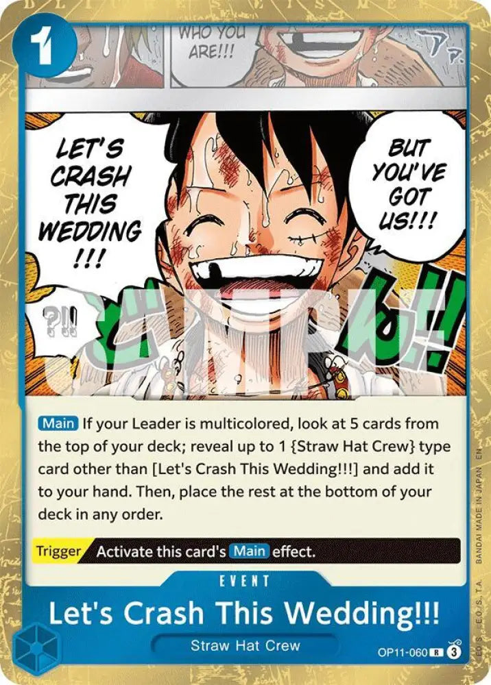 Let's Crash This Wedding!!! (OP11-060) [A Fist of Divine Speed]