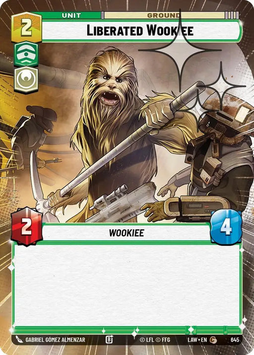 Liberated Wookie (Hyperspace Foil) (645) [A Lawless Time]