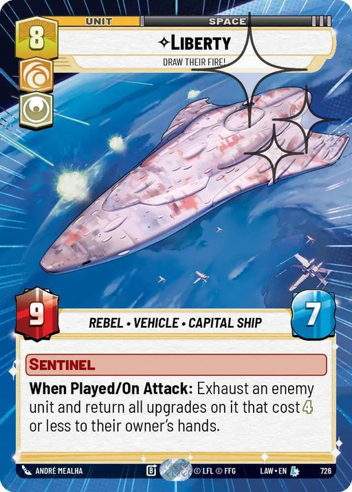 Liberty - Draw Their Fire! (Hyperspace Foil) (726) [A Lawless Time]