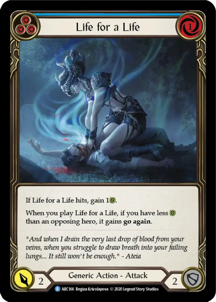 Life for a Life (Blue) [Arcane Rising Unlimited] Unlimited Normal - Flesh And Blood Single