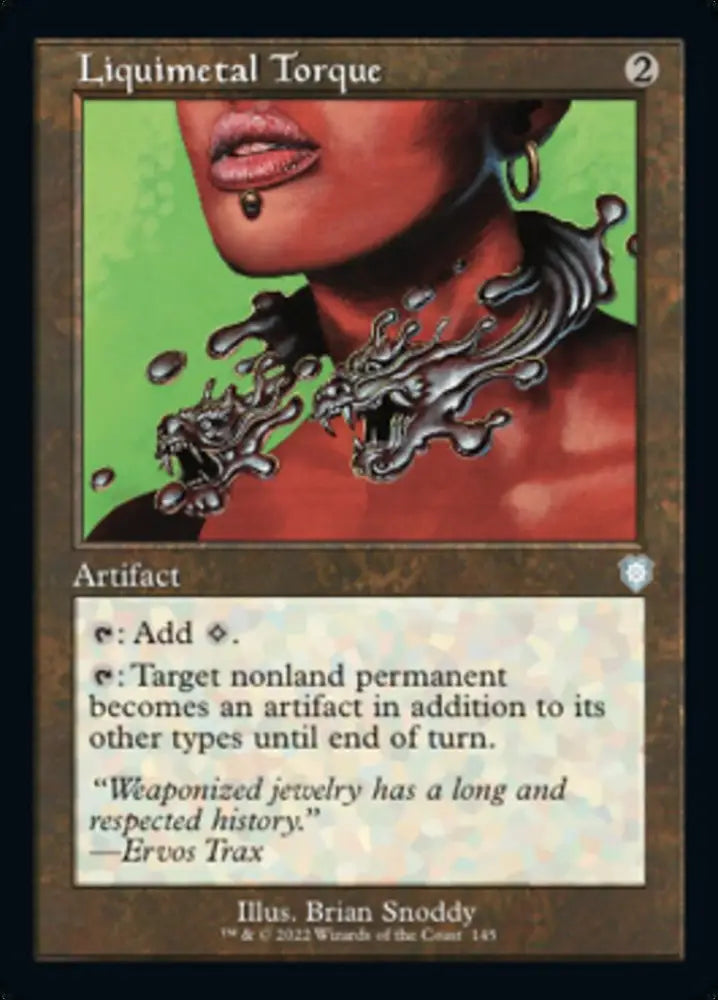 Liquimetal Torque (Retro) [The Brothers’ War Commander] - MTG Single