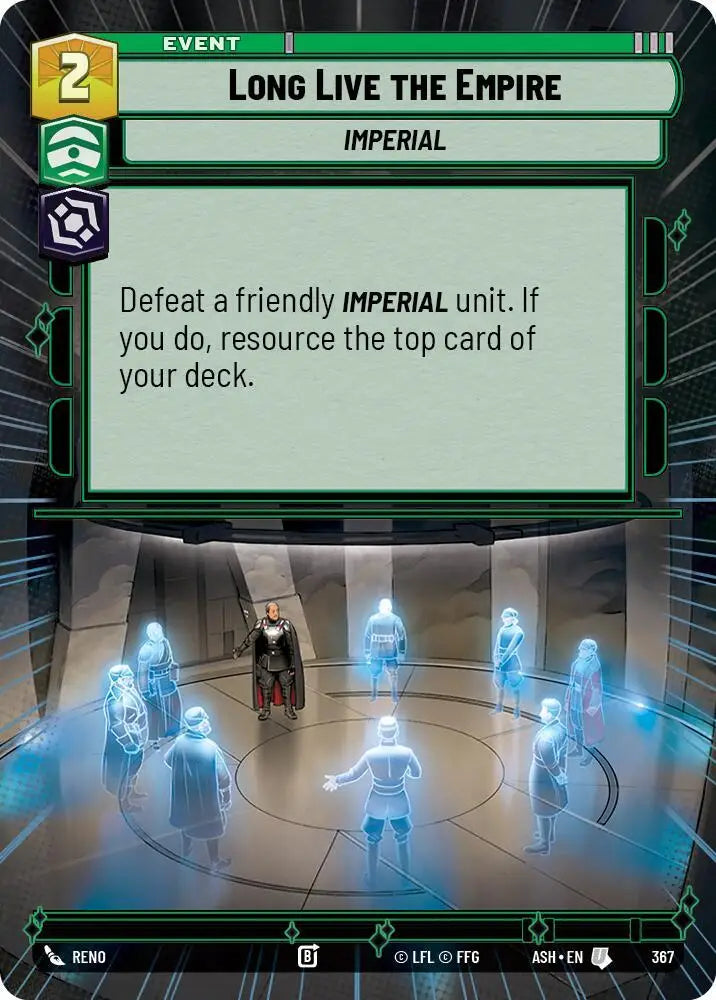 Long Live the Empire (Hyperspace) (367) [Ashes of the Empire]