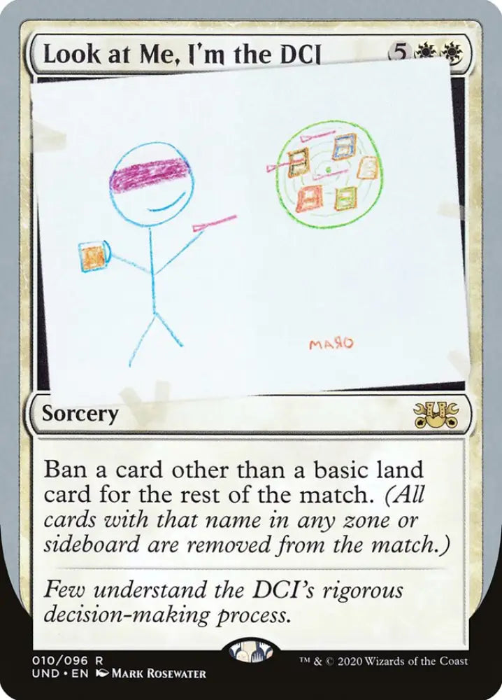 Look at Me I’m the DCI [Unsanctioned] - MTG Single