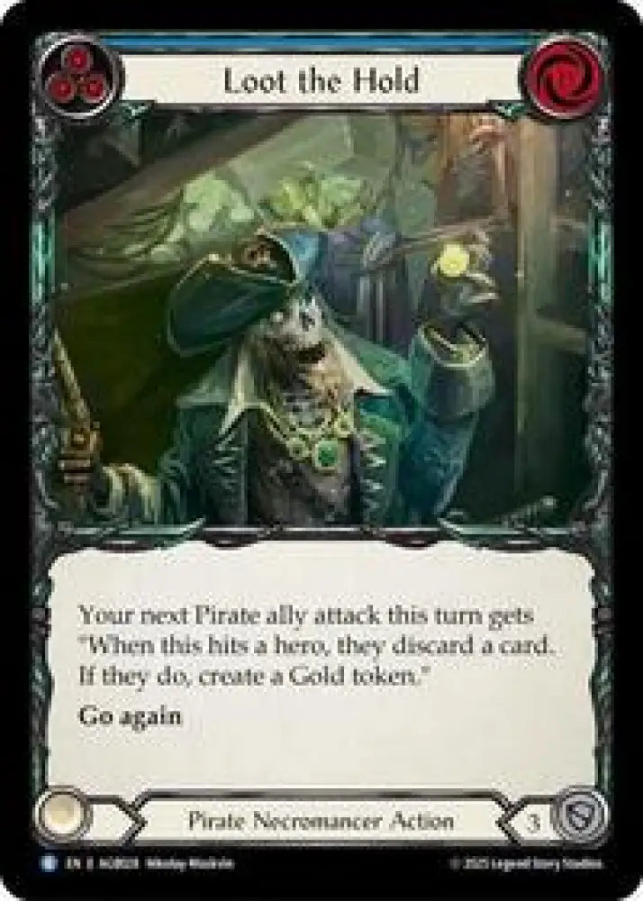 Loot the Hold (AGB028) [Armory Deck Gravy Bones]