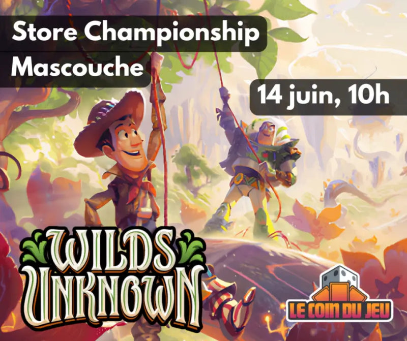 Lorcana Wilds Unknown store Championship 10hAM 14 Juin (Mascouche) - Billet