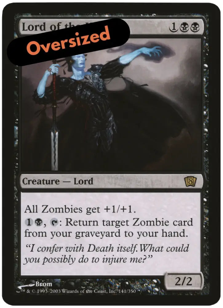 Lord of the Undead (Oversized) [Eighth Edition Box Topper] - MTG Single