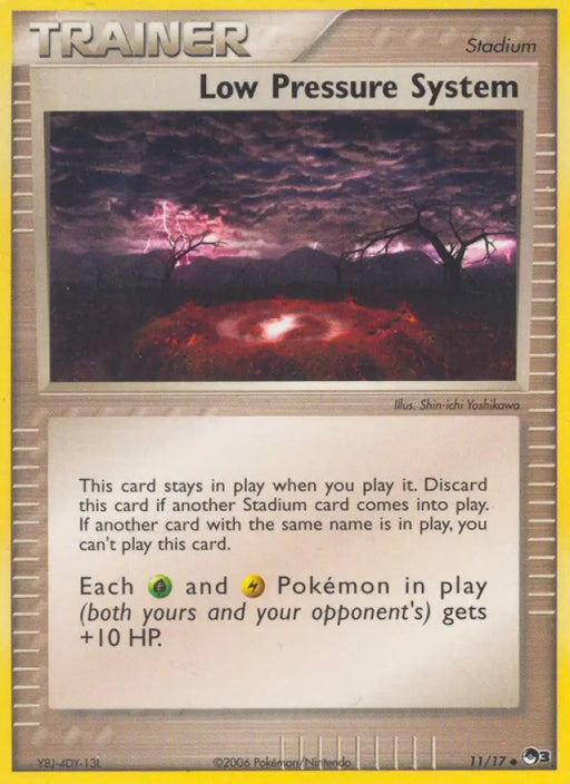 Low Pressure System (11/17) [POP Series 3] - Pokemon Single