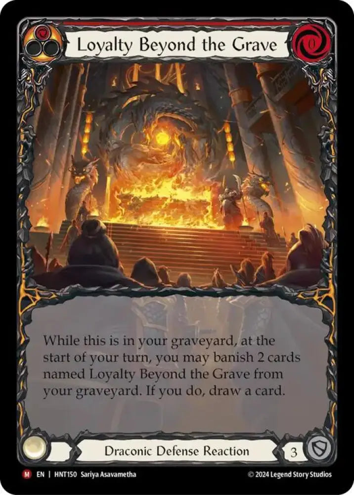 Loyalty Beyond the Grave (Extended Art) [The Hunted] Rainbow Foil - Flesh And Blood Single