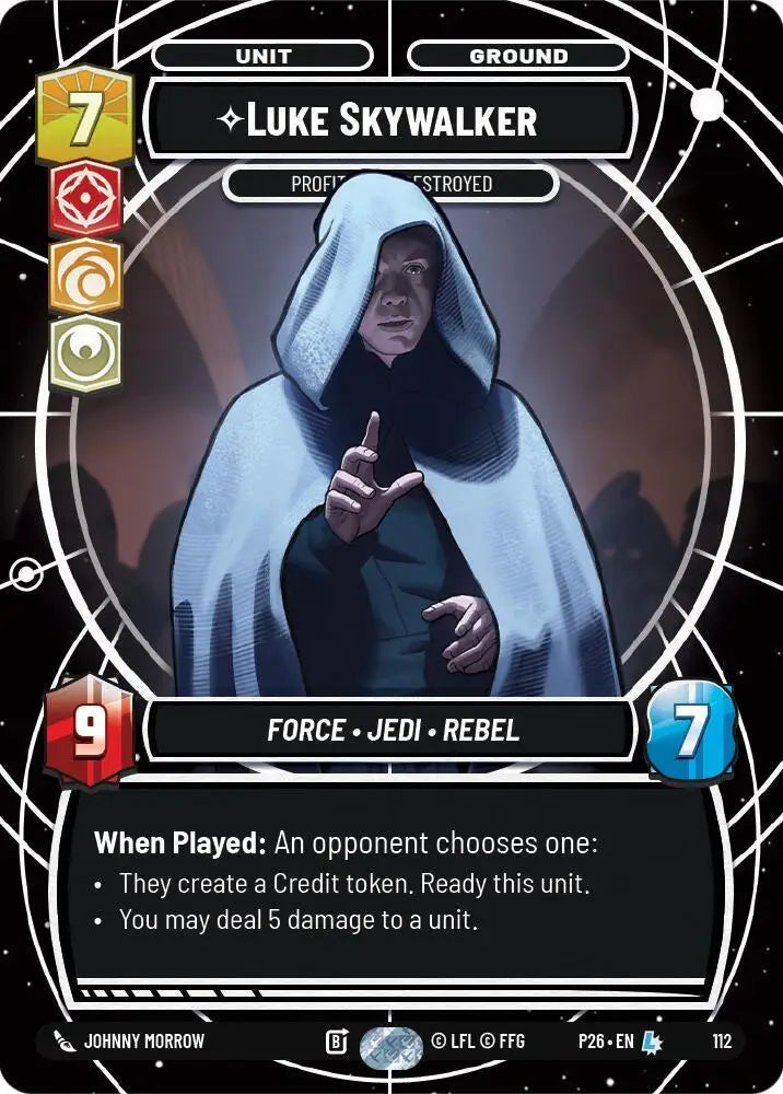 Luke Skywalker - Profit or Be Destroyed (112) [Sector and Regional Promos: Season 1]