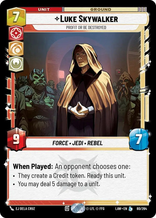 Luke Skywalker - Profit or Be Destroyed (80/264) [A Lawless Time]