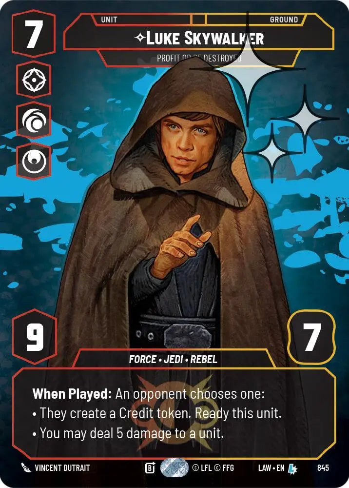 Luke Skywalker - Profit or Be Destroyed (Prestige Foil) (845) [A Lawless Time]