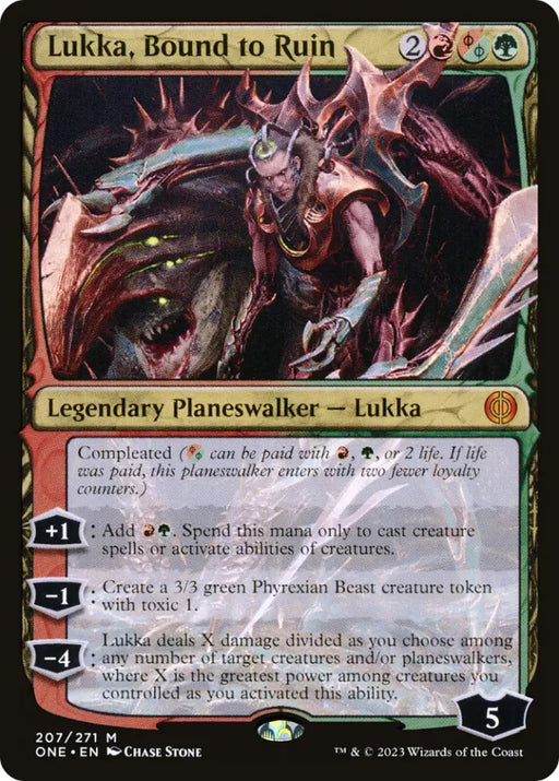 Lukka Bound to Ruin [Phyrexia: All Will Be One] - MTG Single