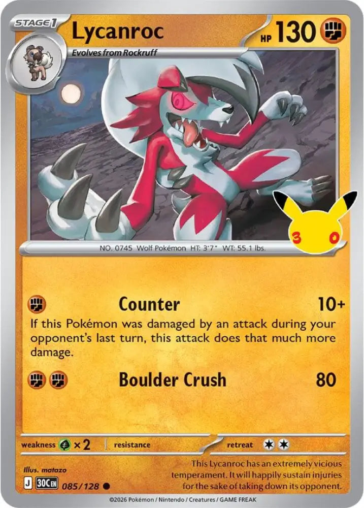 Lycanroc - 085/128 [ME: 30th Celebration]