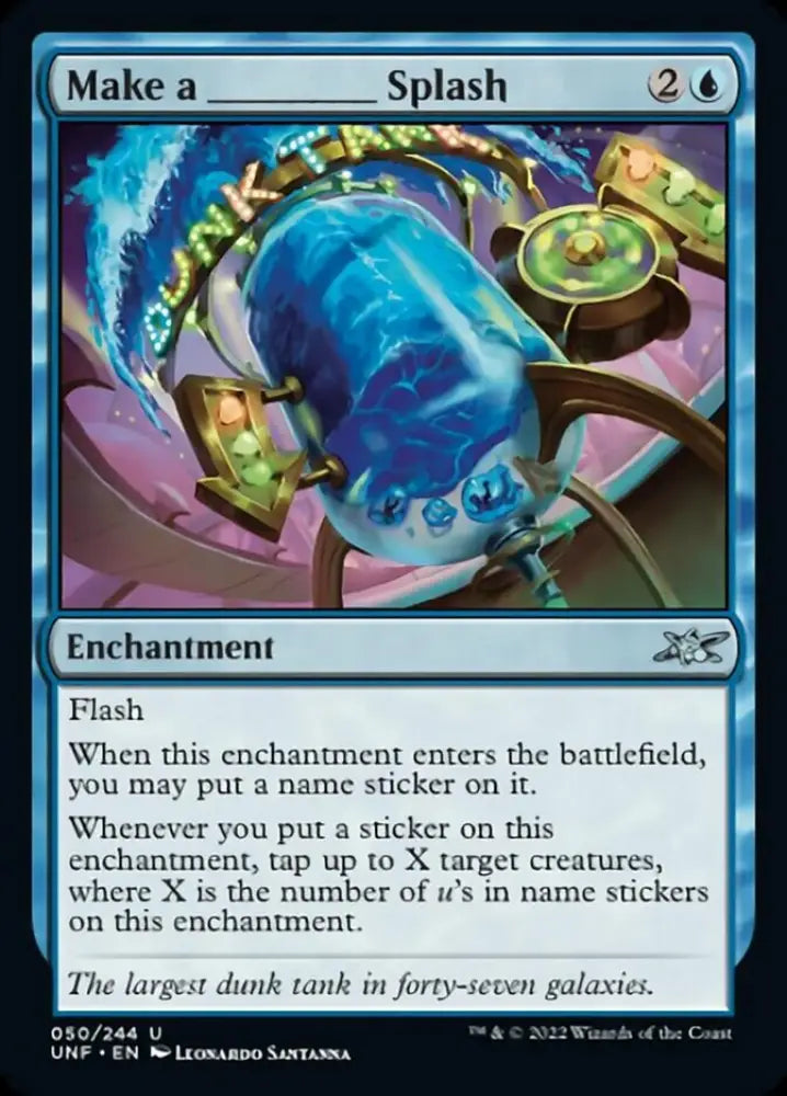 Make a _____ Splash [Unfinity] - MTG Single
