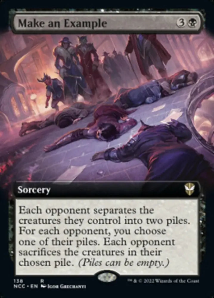 Make an Example (Extended Art) [Streets of New Capenna Commander] - MTG Single