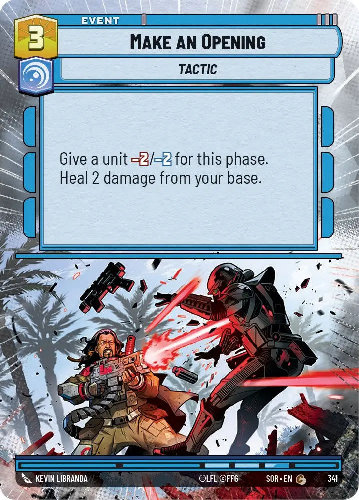 Make An Opening (Hyperspace) (341) [Spark of Rebellion] - Star Wars: Unlimited Single