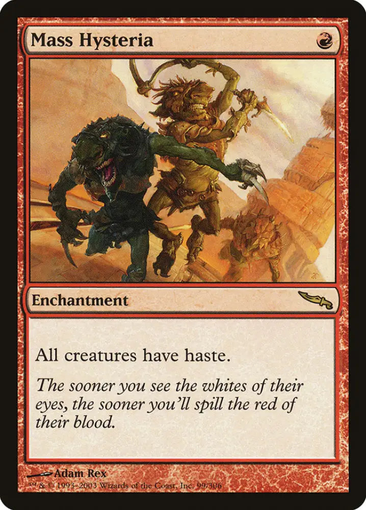 Mass Hysteria [Mirrodin] - MTG Single